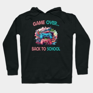 Back To School Game Over Hoodie